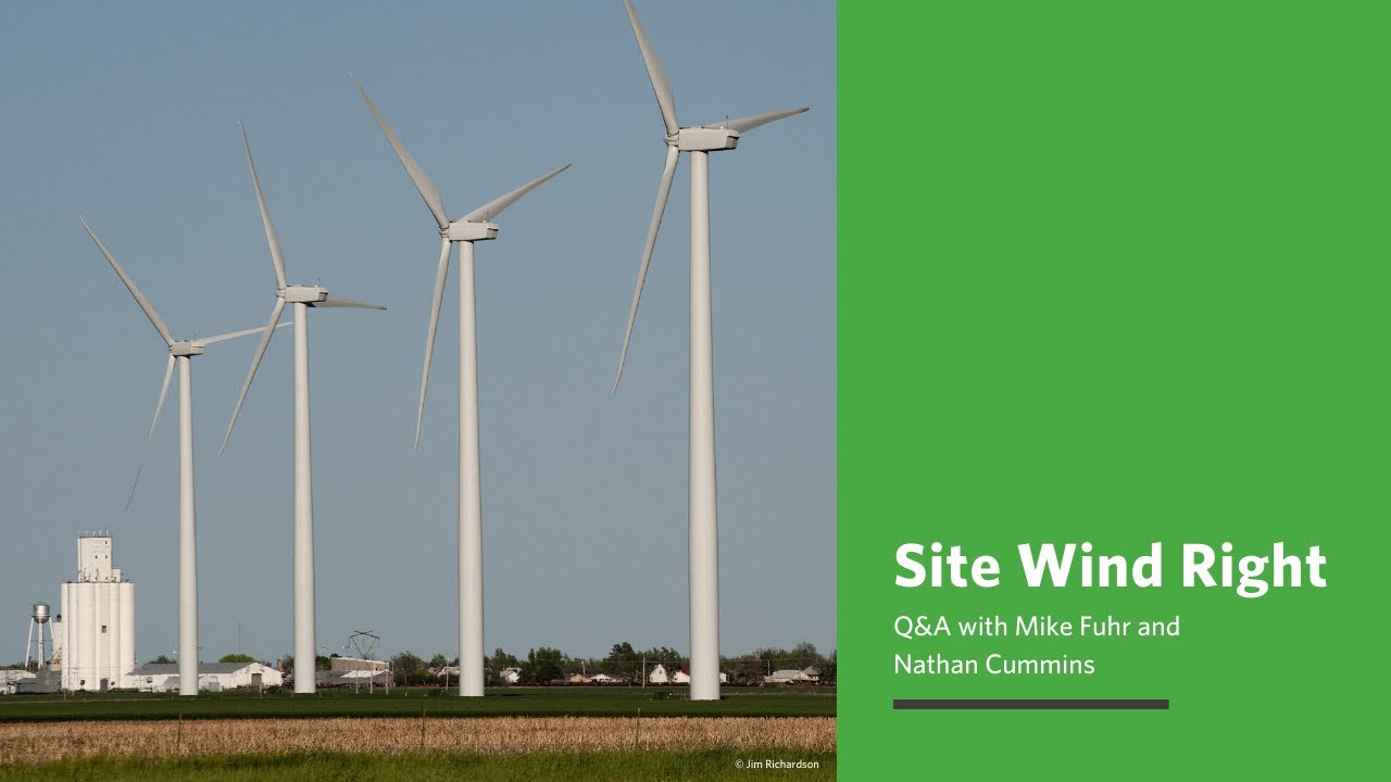 Site Wind Right with State Director, Mike Fuhr