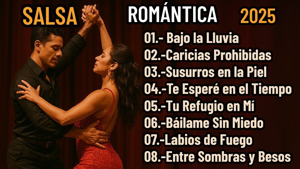 Salsa Romántica y Erótica – Ritmos Tropicales para el Corazón