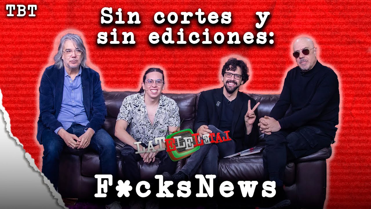 Entrevista in&eacute;dita de F*cksNews en La Tele Letal