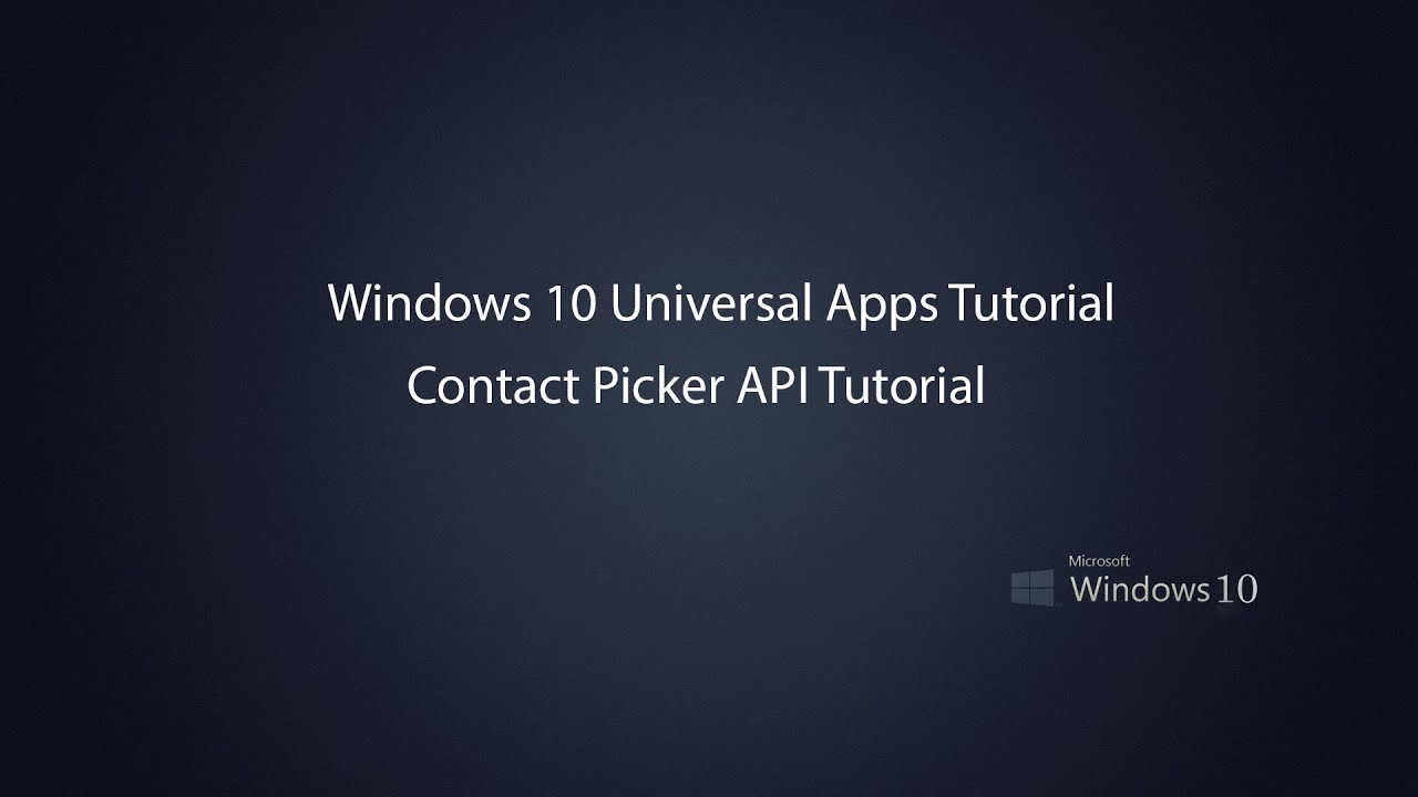 Windows 10 Universal Apps - Contact Picker API