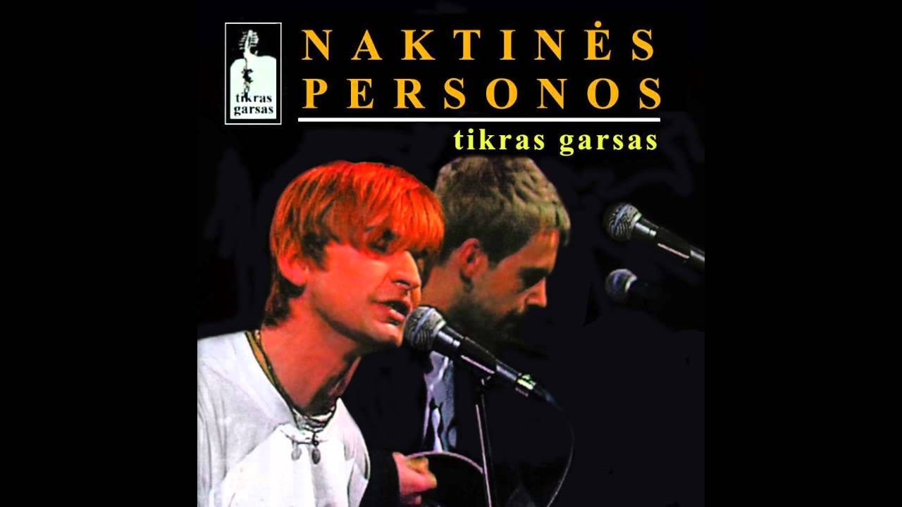 Naktinės Personos - Labai norėčiau (live)