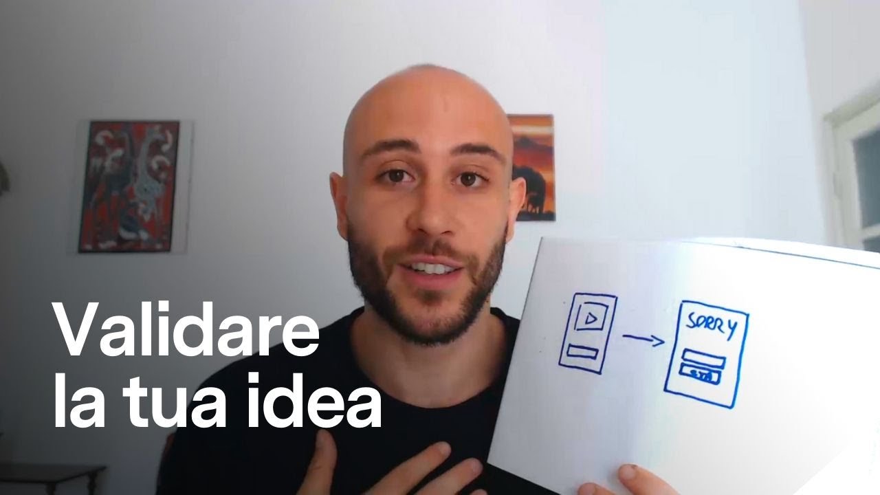 Come VALIDARE la tua Idea di Business