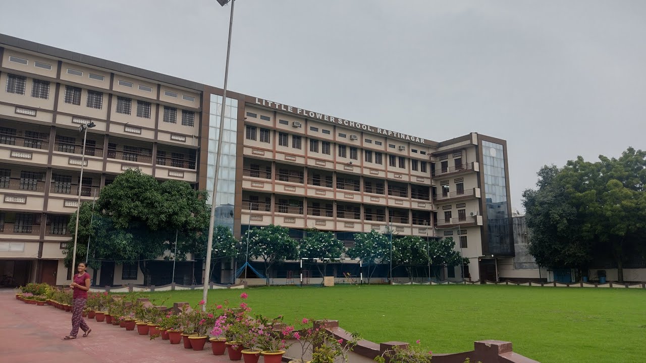 #7th Vlogs 🥳 Few view of Gorakhpur Famous School @LittleFlowerSchoolRaptinagar