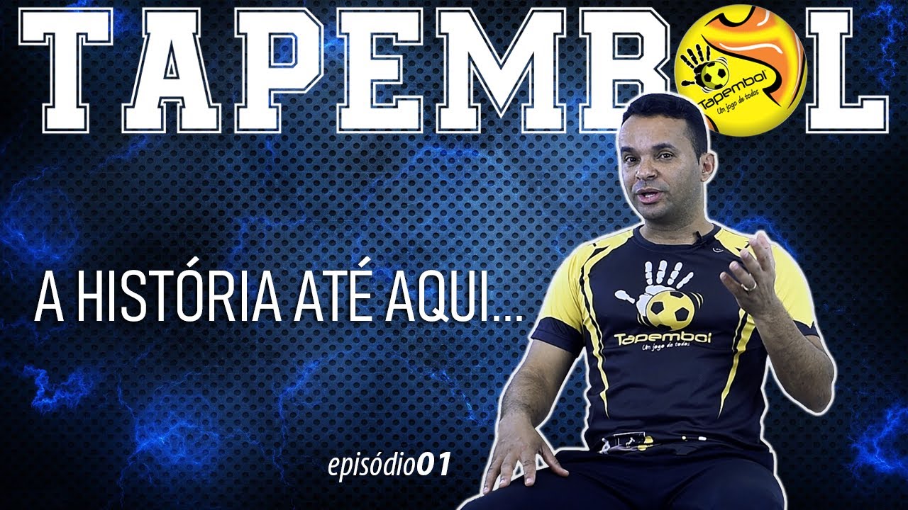 T01/EP01 - TAPEMBOL, A HIST&Oacute;RIA AT&Eacute; AQUI