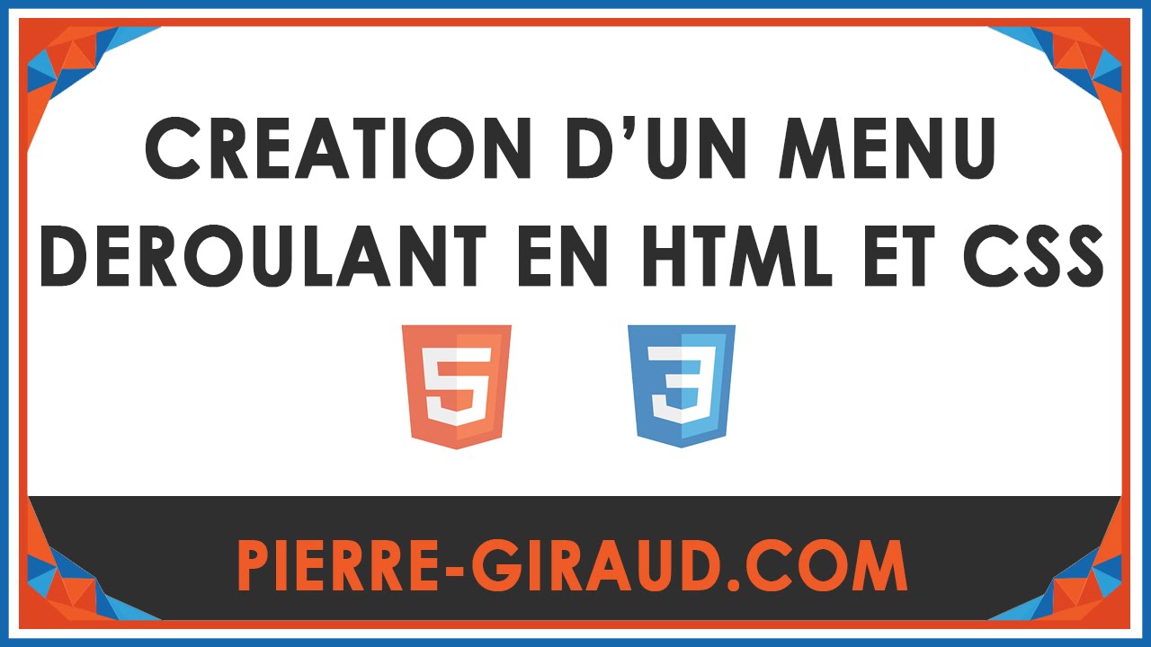 Création d'un menu déroulant en HTML et en CSS