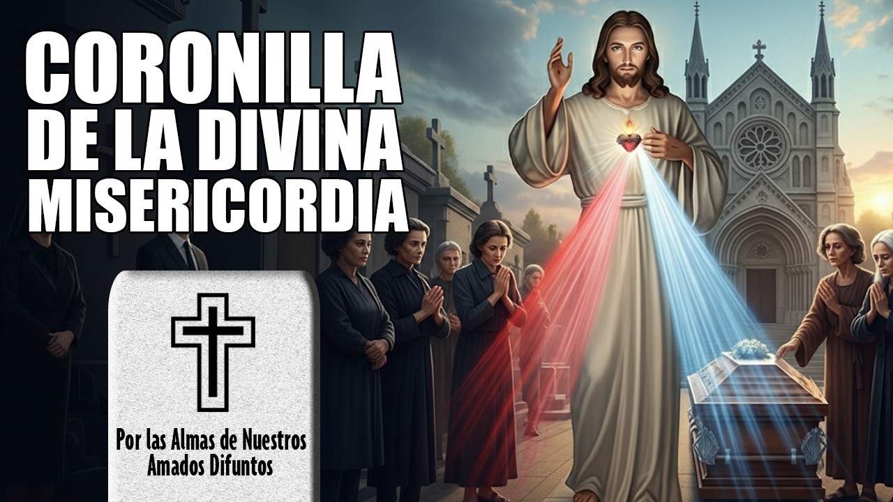 CORONILLA de la DIVINA MISERICORDIA 🙏 Almas del Purgatorio y FAMILIARES Jueves 15 ENERO 🙏 y DIARIO