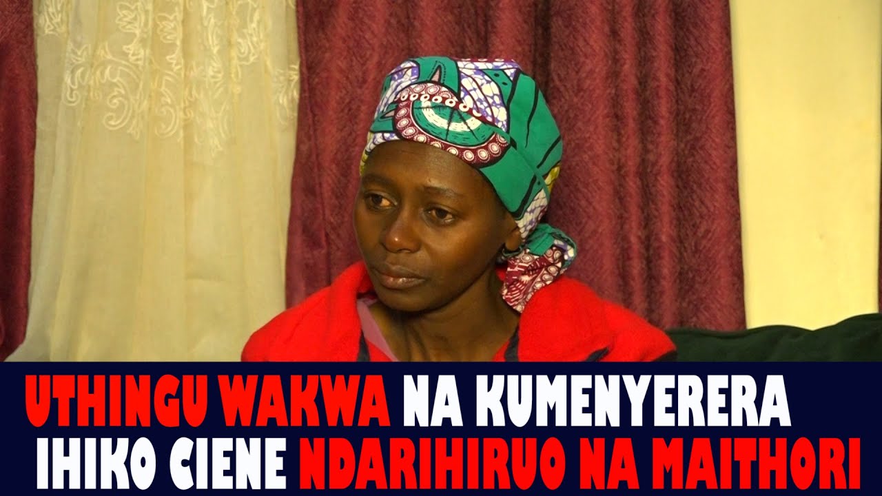 NGAI WAKWA UTHINGU WAKWA WOTHE WANDIHA NA MWANA UTARONA.