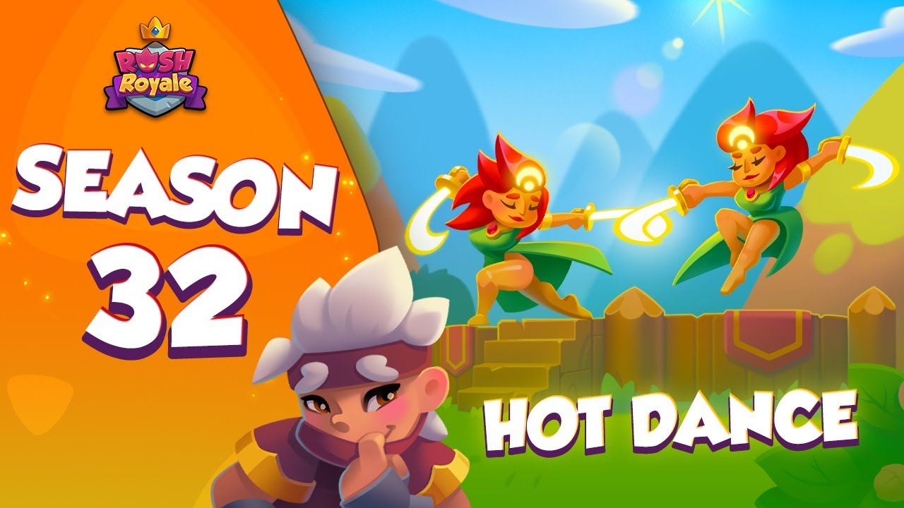 Season 32 | Hot dance! | Rush Royale