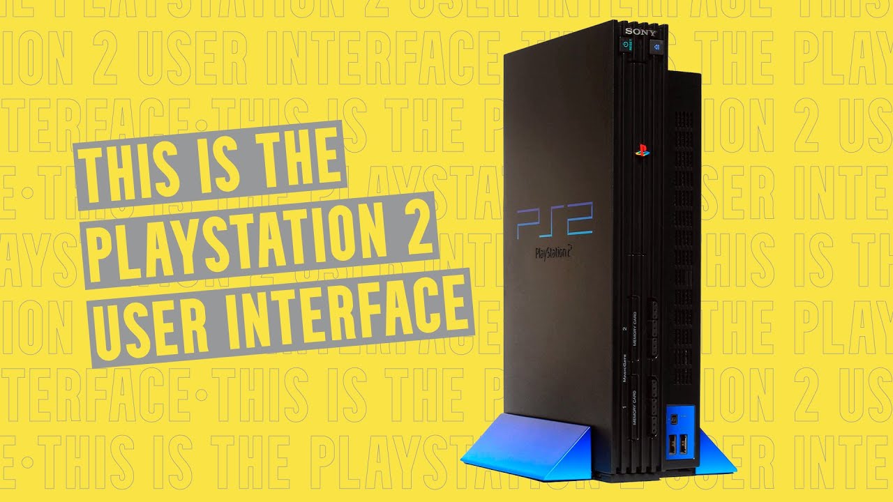 Exploring the Playstation 2 User Interface