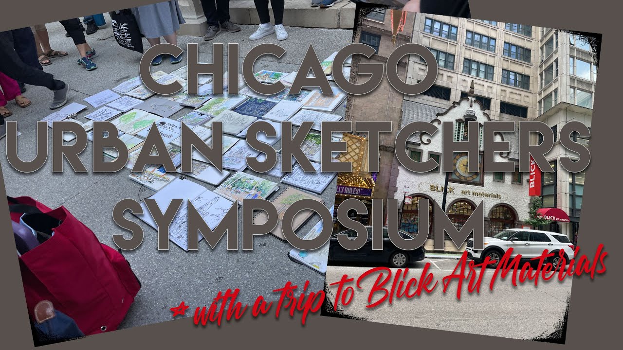 Chicago Urban Sketchers Symposium 2024