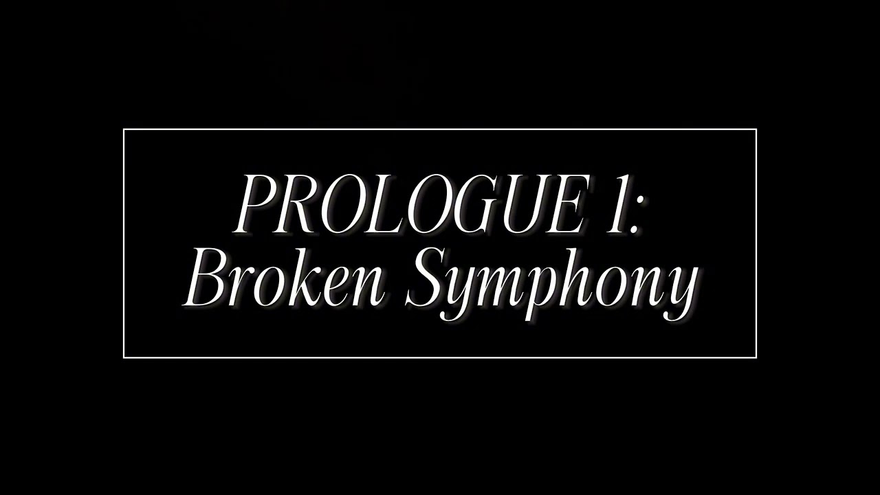 Broken Symphony teaser + 👀
