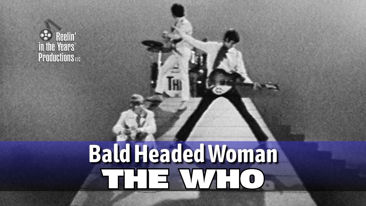 The Who • Bald Headed Woman • 1966 [Reelin' In The Years Archive]