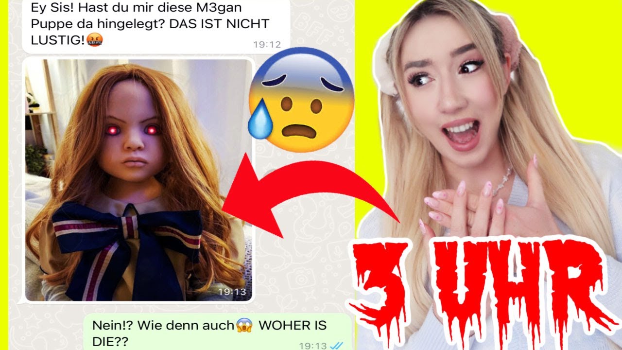 ÖFFNE niemals diese WHATSAPP NACHRICHT wenn M3GAN PUPPE im ZIMMER zu sehen ist 3 Uhr Nachts (HILFE)