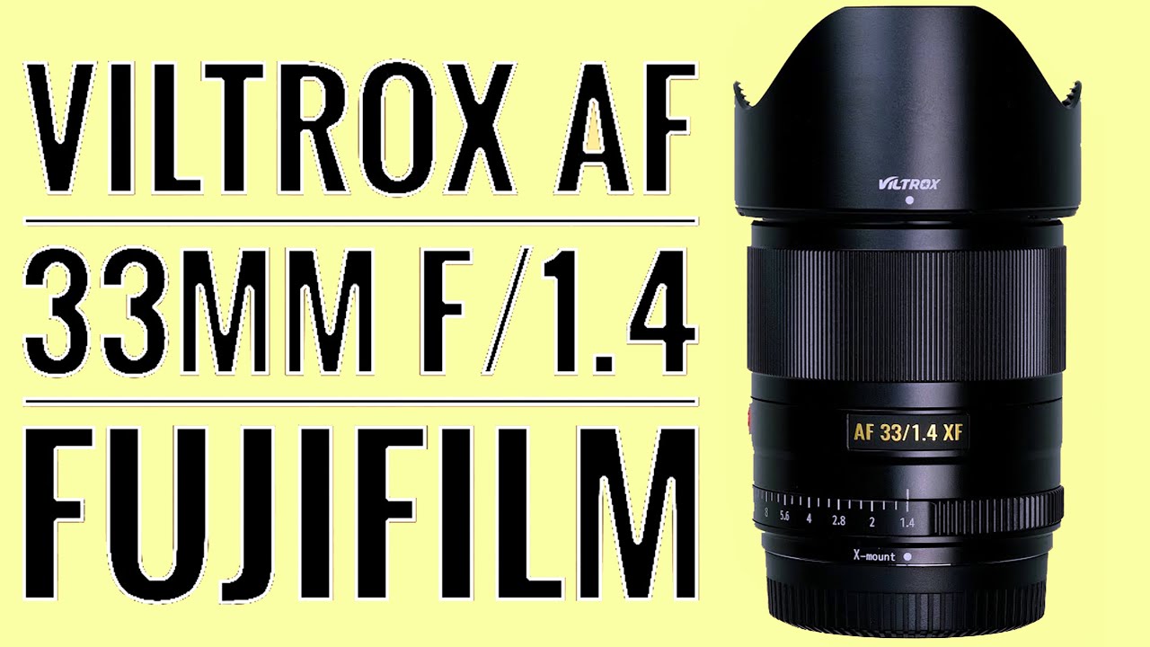 Viltrox 33mm f/1.4 Fujifilm X Mount