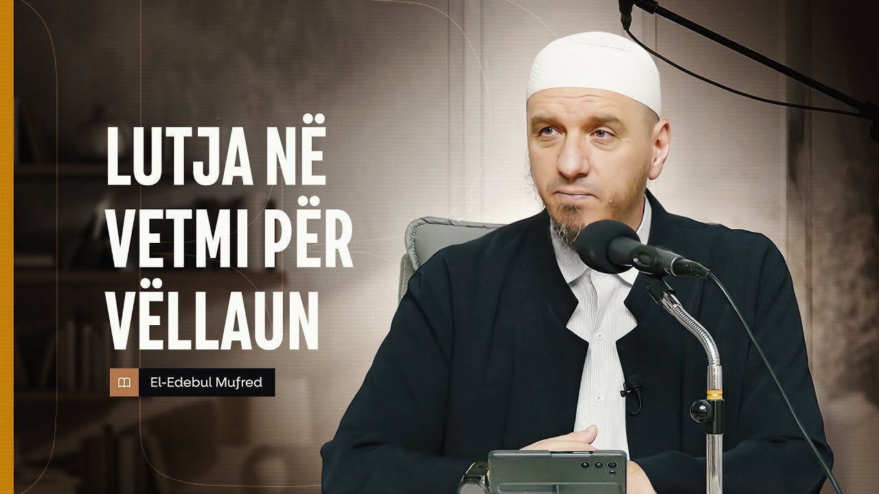 Shpjegimi i Edebul Mufred | 105. Lutja në vetmi për vëllaun - Enis Rama