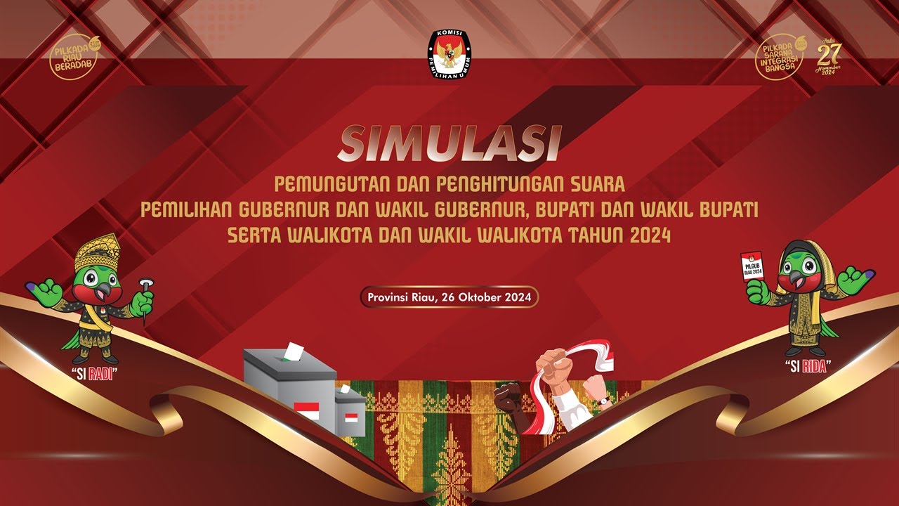 KPU PROVINSI RIAU - SIMULASI PEMUNGUTAN SUARA DAN PERHITUNGAN SUARA