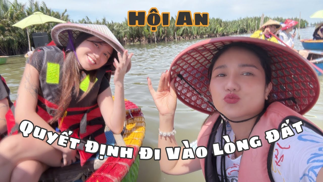 Quyết định ĐI VÀO LONG ĐẤT của CÁT TƯỜNG tại HỘI AN!!!