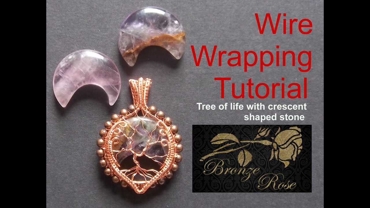 Wire wrapping tutorial - Tree of life with crescent shaped stone