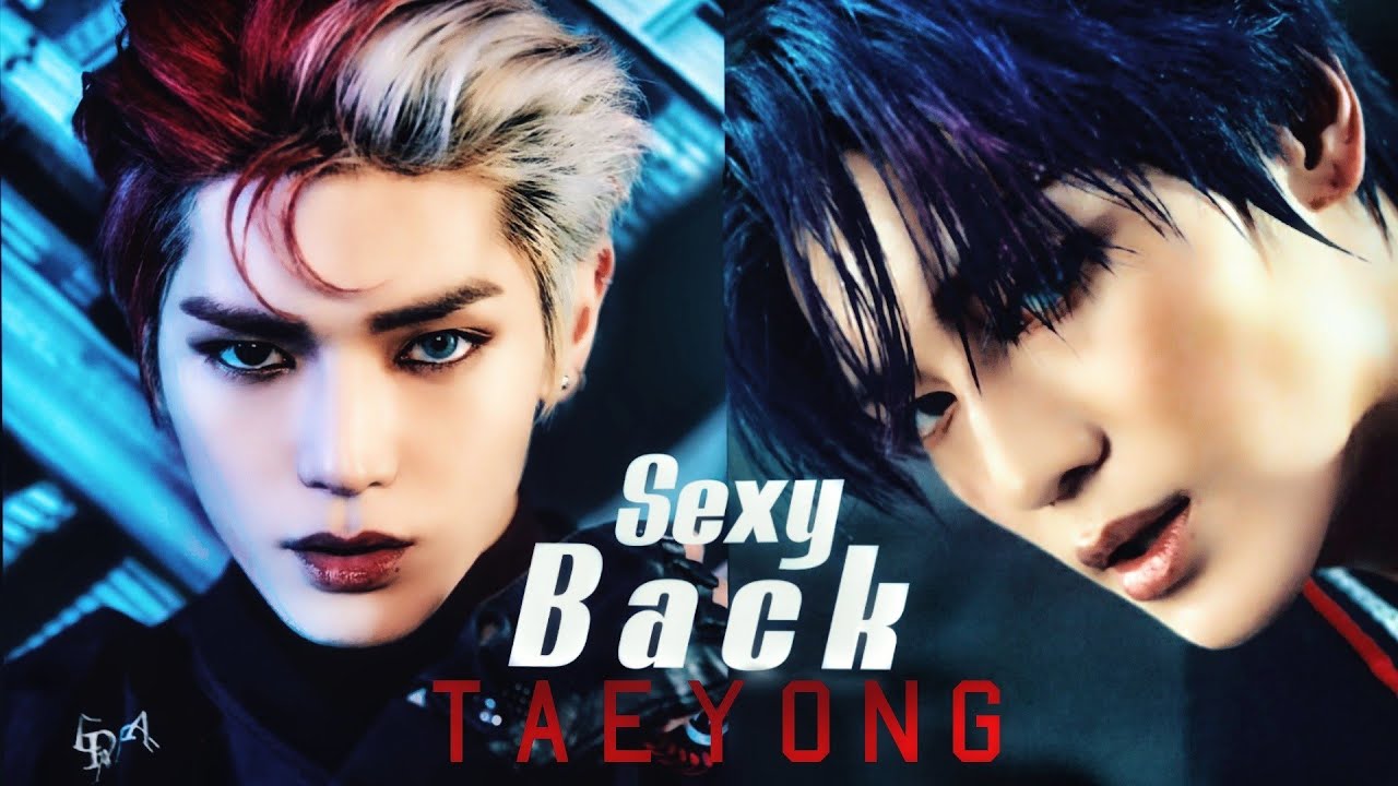 Taeyong fmv •sexy back collab Justin Timberlake