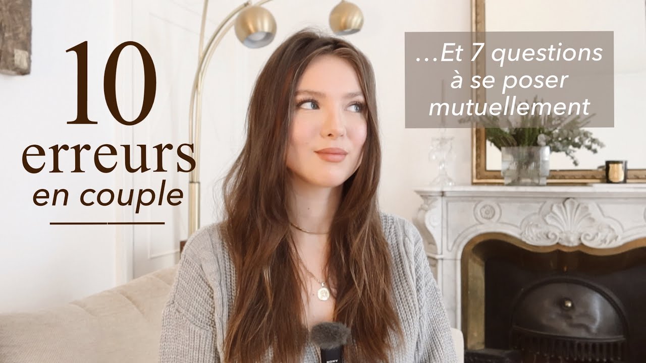 10 ERREURS QU'ON FAIT TOUS EN COUPLE | SleepingBeauty