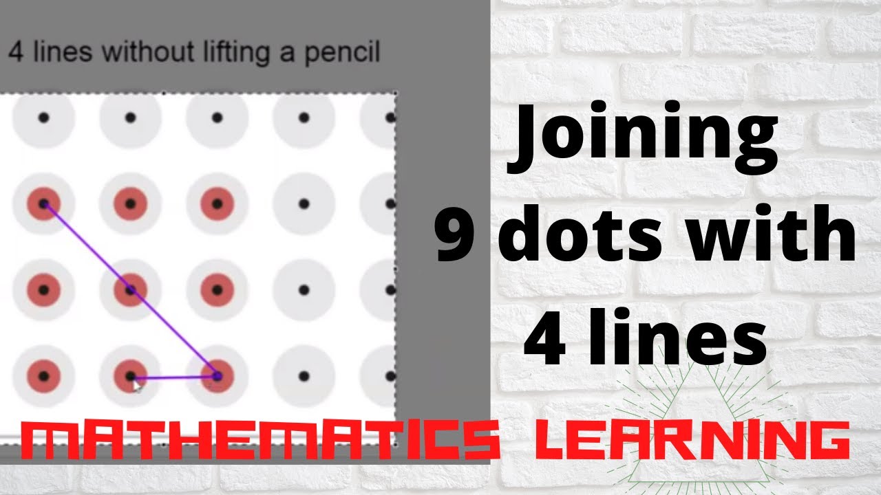 9 dots with 4 lines without lifting the pencil