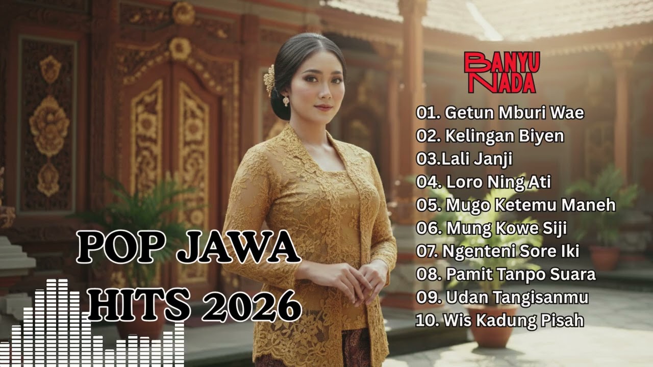 Spesial NONSTOP! Lagu Jawa Terbaik Sepanjang Masa 2026, Mood Booster Sampai Pagi.