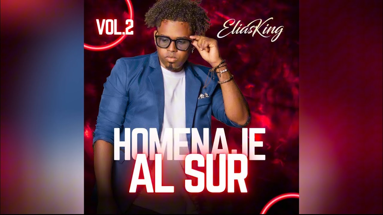 EliasKing - Homenaje Al Sur Vol.2 (Audio)