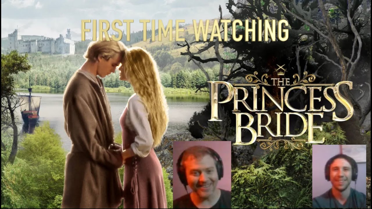 The Princess Bride (1987). First Time Watching reaction.