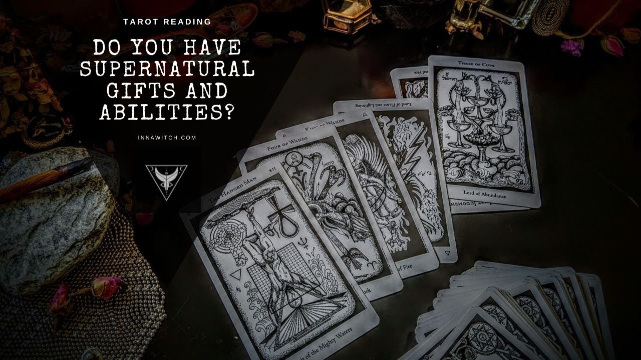 Do You Have Supernatural Gifts And Abilities? Pick A Pile Tarot Reading For You
