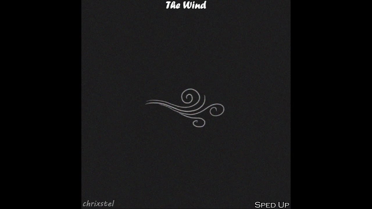 John Michael Howell - The Wind [Sped Up]