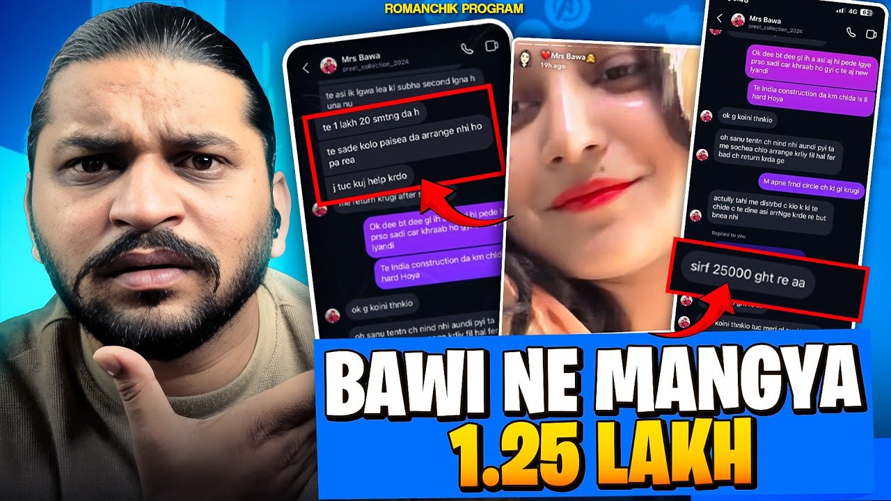 Bawi Ne Mangya 1.25 lakh With Proof