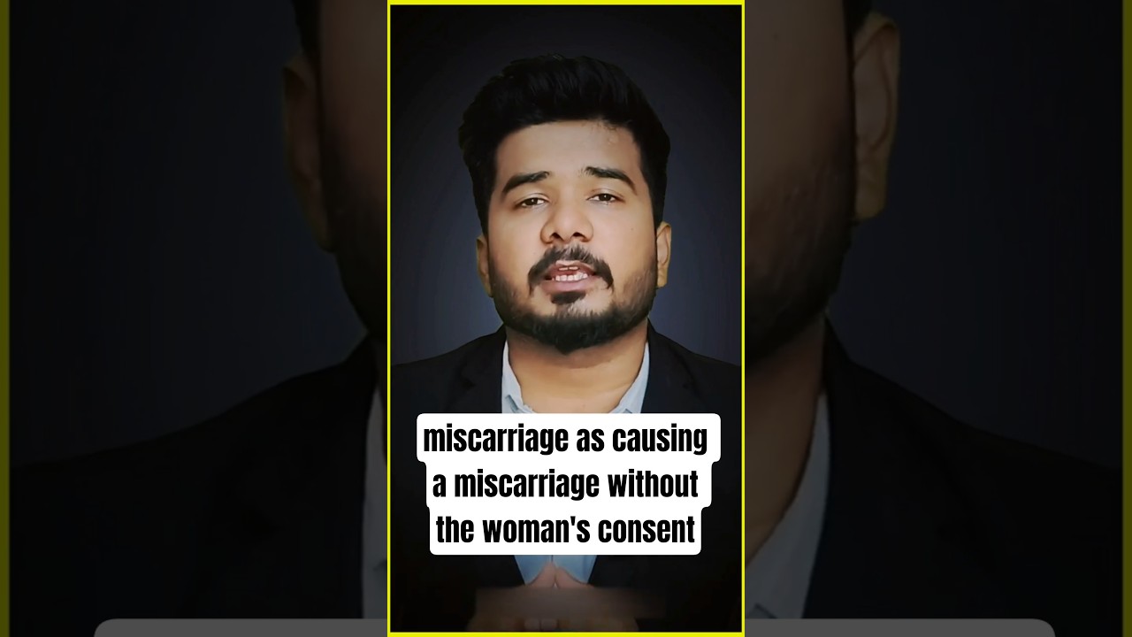 Section 313 Of IPC | miscarriage as causing a miscarriage without the woman's consent #shorts