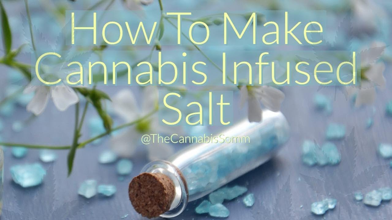 How To Make Infused Salt