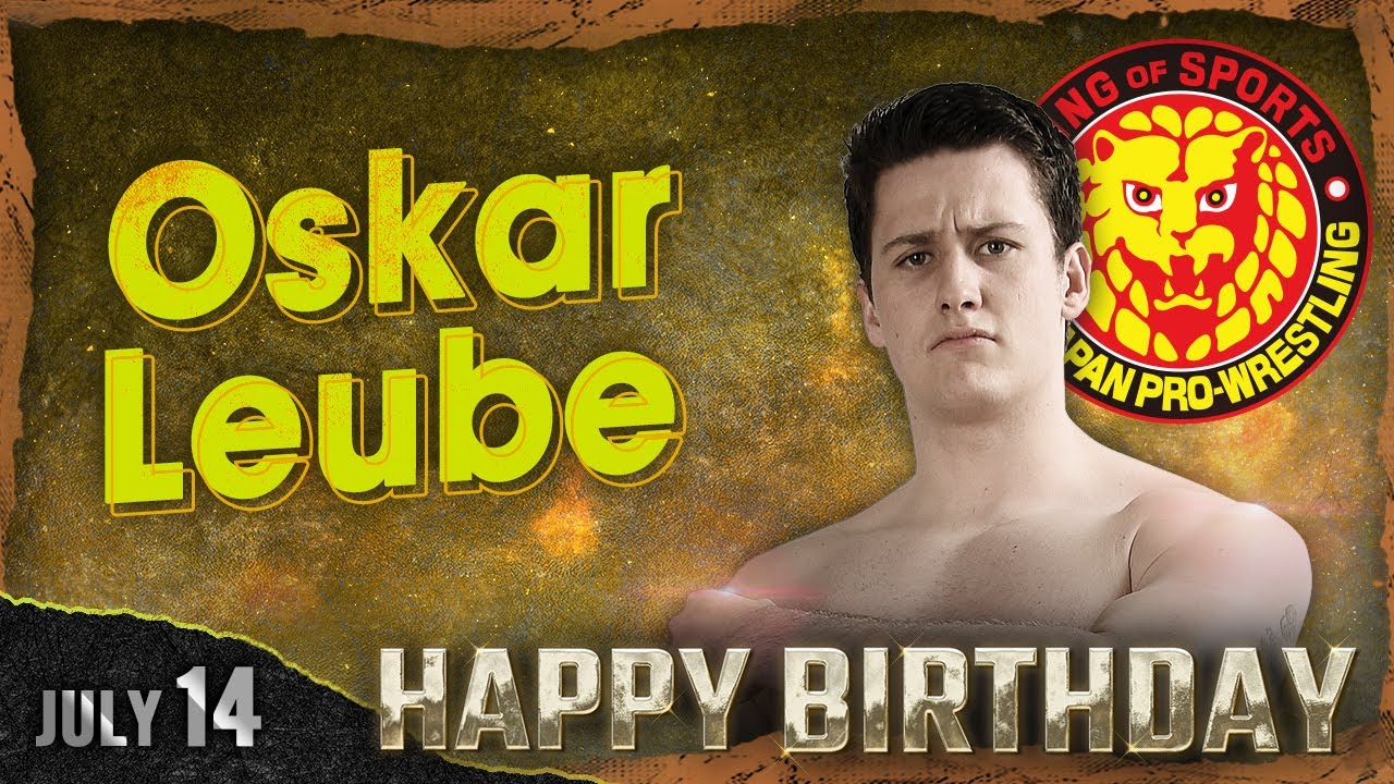 🎂HAPPY BIRTHDAY🎂Oskar Leube✨【7月14日】
