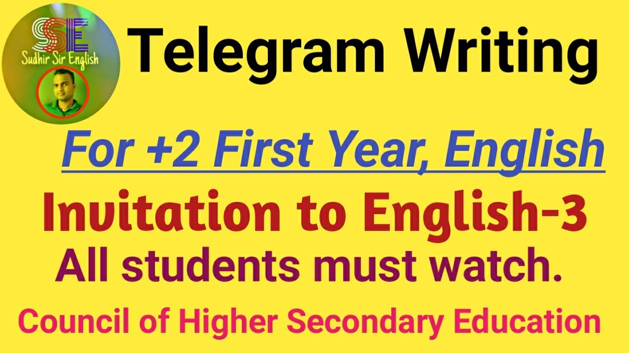 🔵TELEGRAM WRITING, +2 FIRST YEAR ENGLISH, INVITATION TO ENGLISH-3, FOR ARTS, SCIENCE & COMMERCE