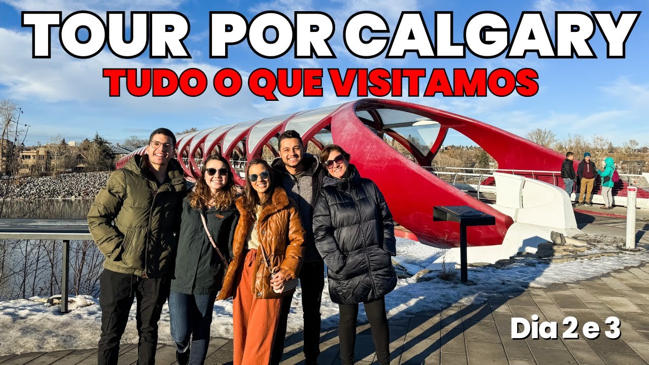 O QUE FAZER EM CALGARY | O que visitar, Onde comer, Lugares para ir, Dicas e Muito mais