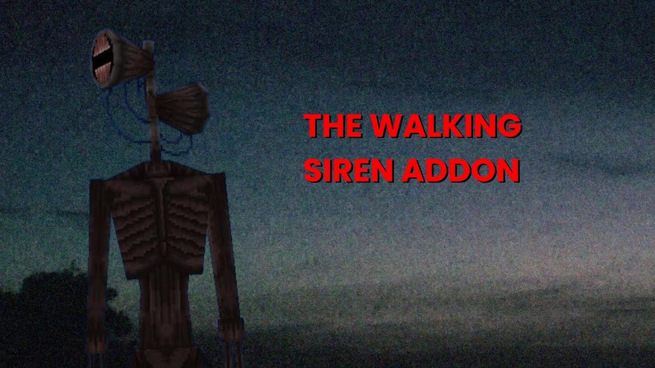 [NEW] THE WALKING SIREN VERSION 1.0 ADDON FOR MINECRAFT (MCPE)