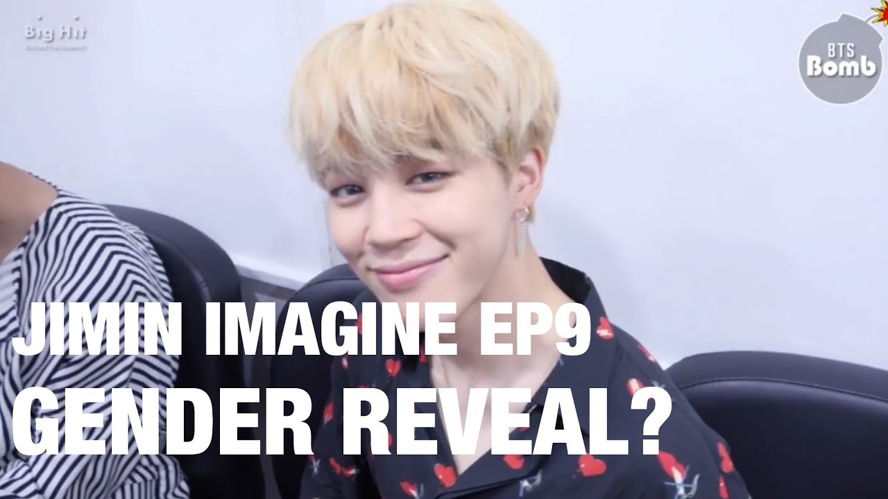 JIMIN IMAGINE || GENDER REVEAL? || EP9