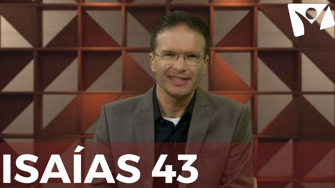 Isaías 43 - #RPSP - 02 de Julho