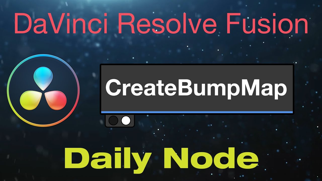 DaVinci Resolve Fusion Create Bump Map Node
