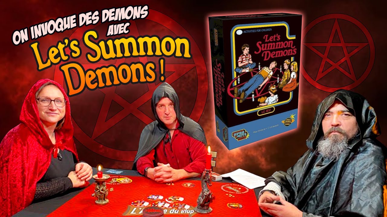 S1 Episode 6 : On invoque des démons avec le Jeu 