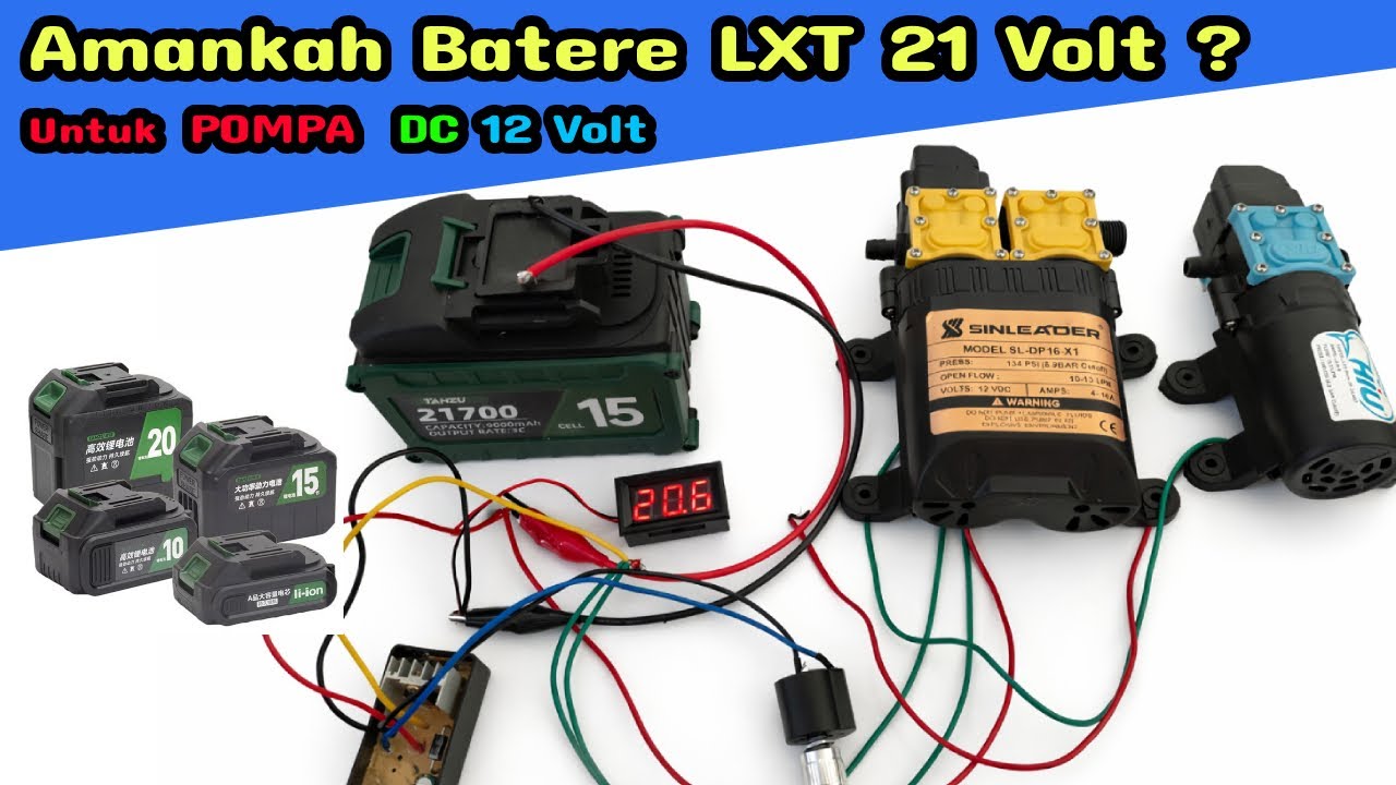 Amankah Batere LXT Cordless 21 volt untuk pompa dc sprayer 12 volt