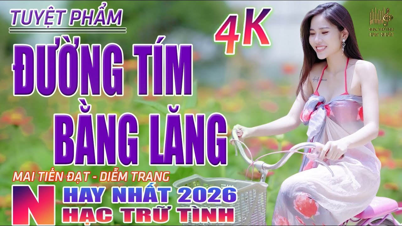 Đường Tím Bằng Lăng, Chiều Sân Ga🛑 Nhạc Trữ Tình Hay Nhất 2026 - Lk Bolero Nhạc Vàng Xưa Bất Hủ