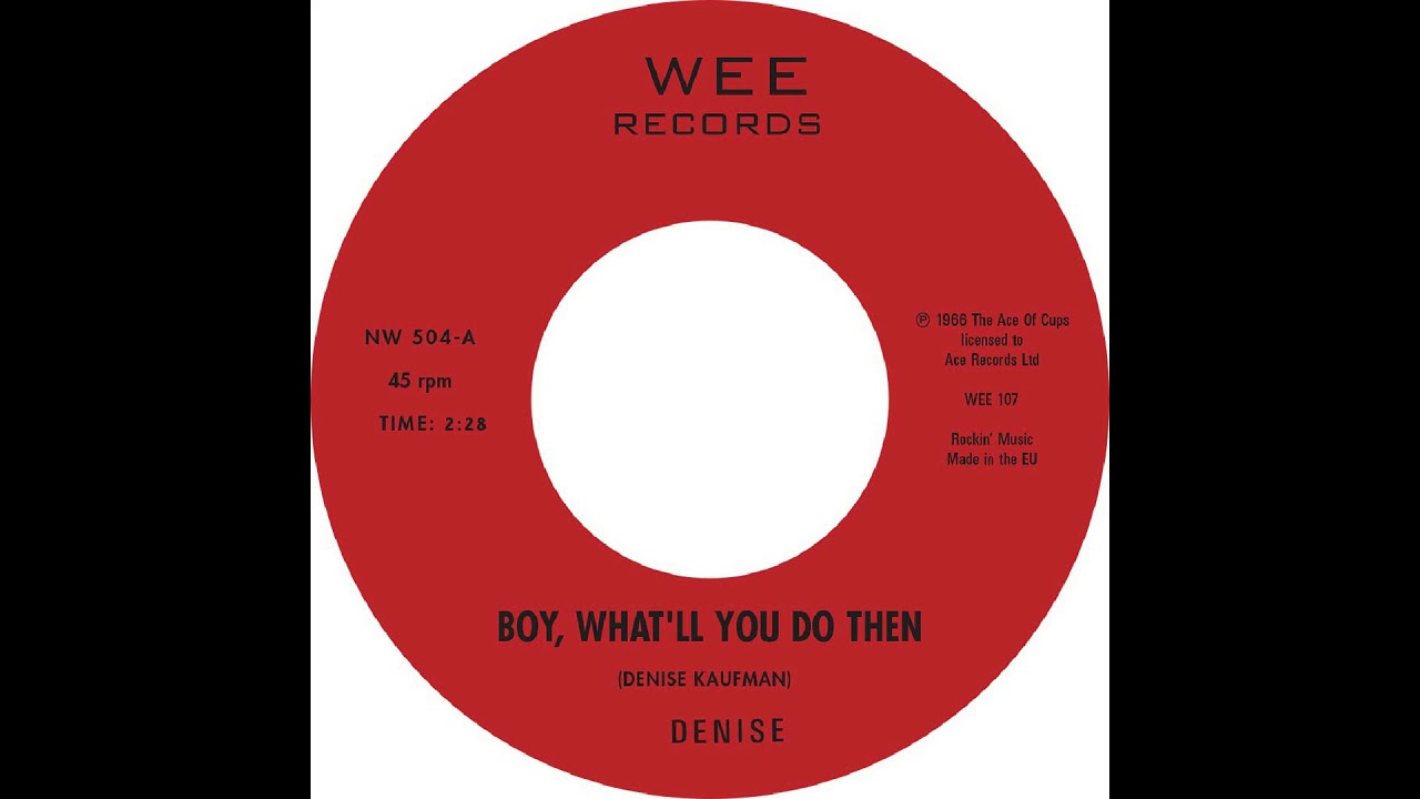Denise & Co - Boy, what'll you do then?