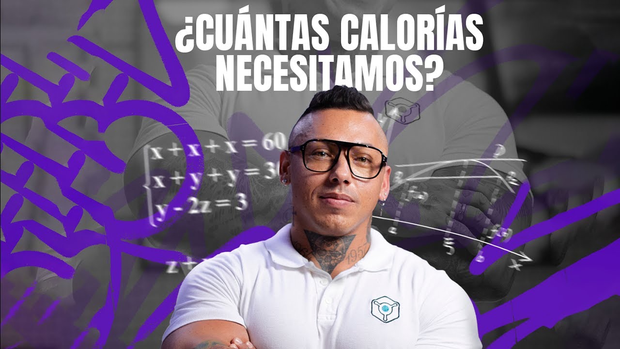 ¿Cuántas calorías necesitamos? 🧮