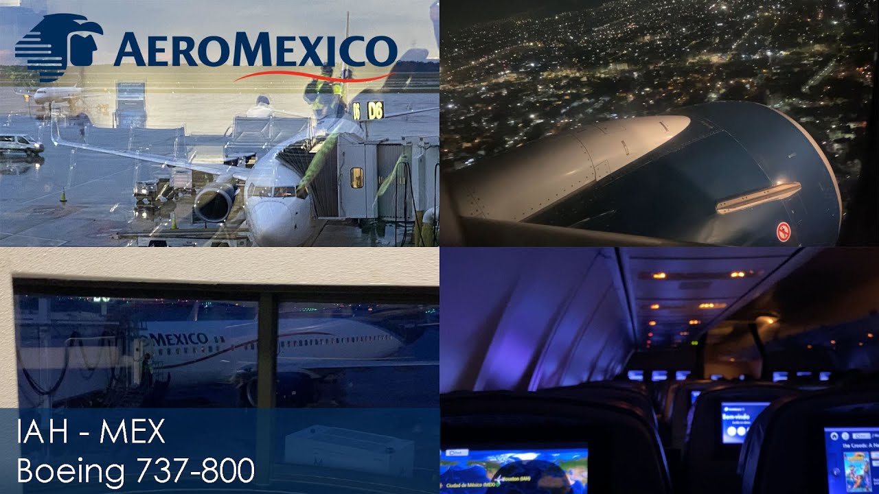 AEROMEXICO TRIP REPORT FROM HOUSTON IAH TO MEXICO CITY | BOEING 737-800 | FLY WITH ALFRED