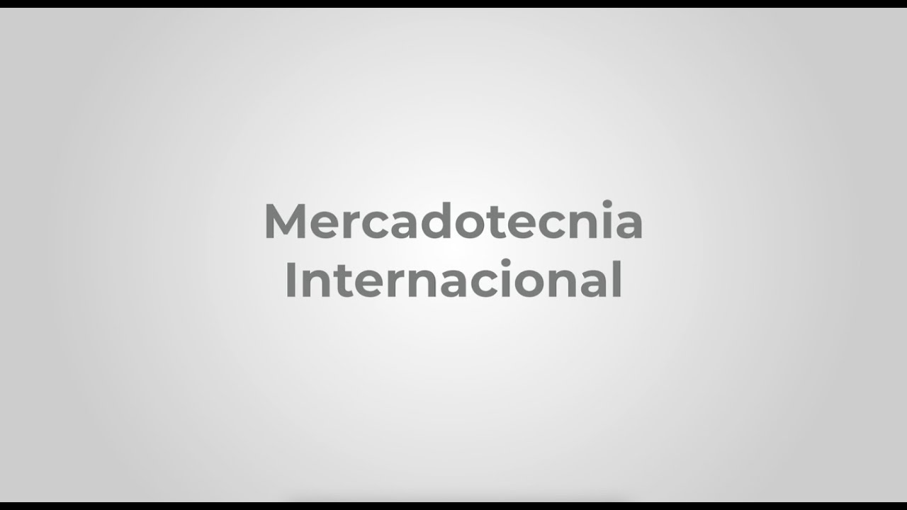 Programa Educativo de Mercadotecnia Internacional 2024