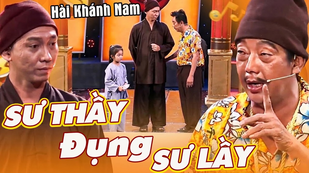 Hài Khánh Nam | SƯ THẦY ĐỤNG SƯ LẦY | Hài Mới Nhất 2026 | Hài Mới 2026 | Hài Hay Nhất | HTV Shows
