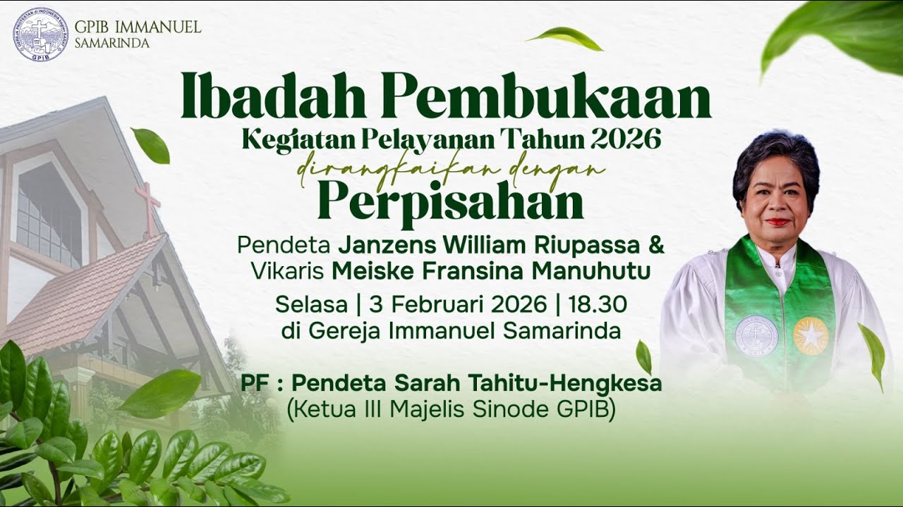 IBADAH PEMBUKAAN KEGIATAN PELAYANAN TAHUN 2026