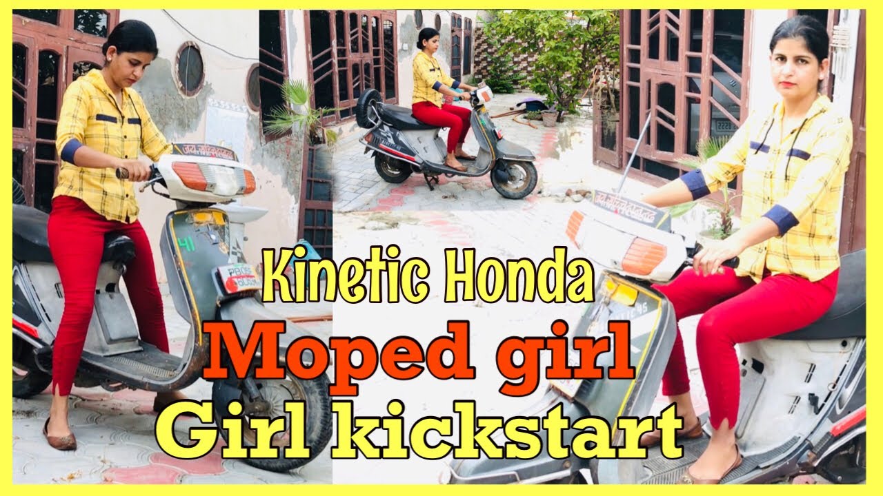 Kinetic Honda | Moped girl | Girl kickstart | scooty cranking while kicking 🦵 by Punjabi girl 👧